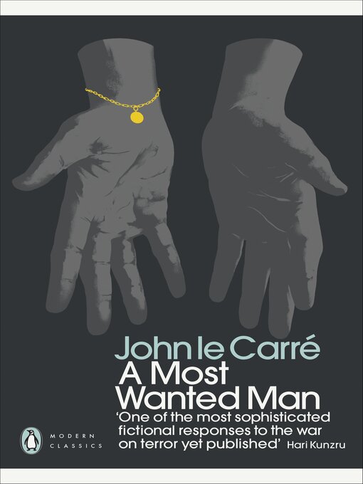 Title details for A Most Wanted Man by John le Carré - Available